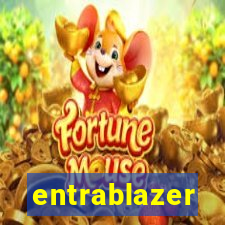 entrablazer