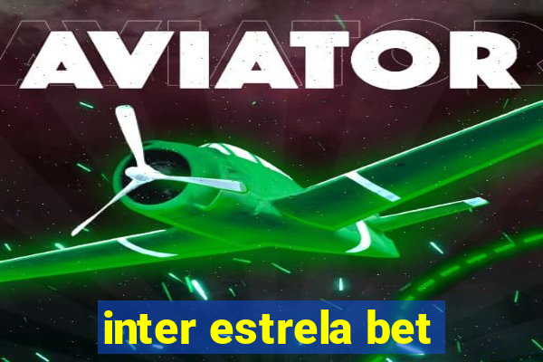 inter estrela bet