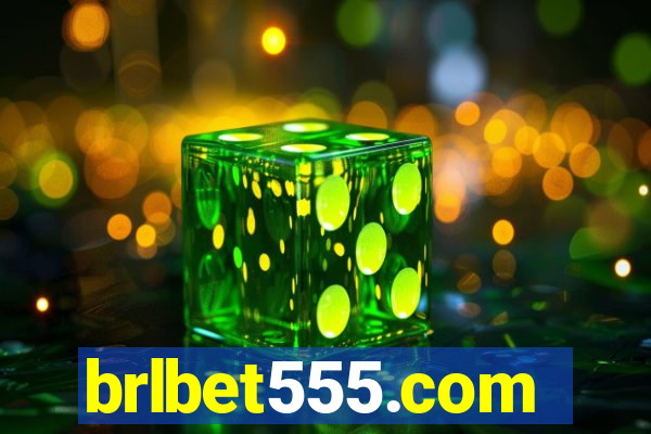 brlbet555.com