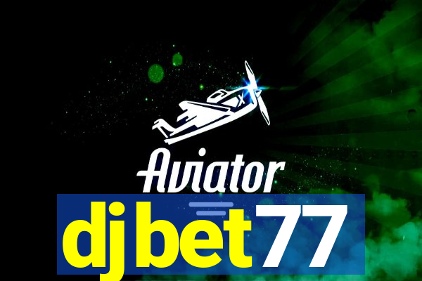 djbet77