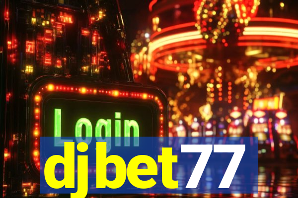 djbet77