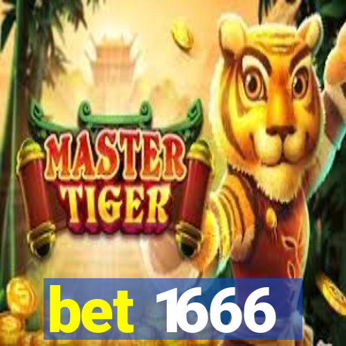 bet 1666