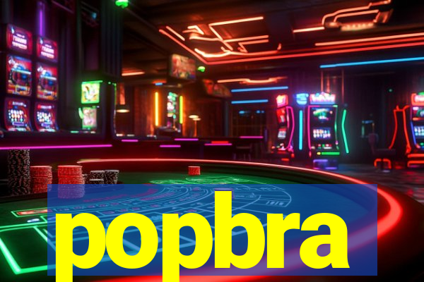 popbra