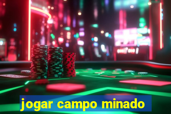 jogar campo minado