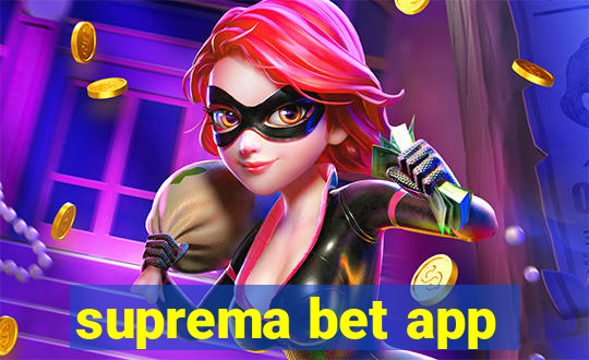 suprema bet app