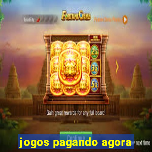 jogos pagando agora