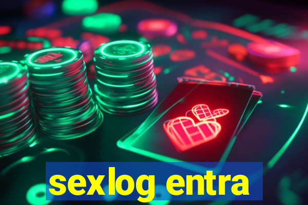 sexlog entra