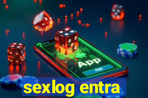 sexlog entra