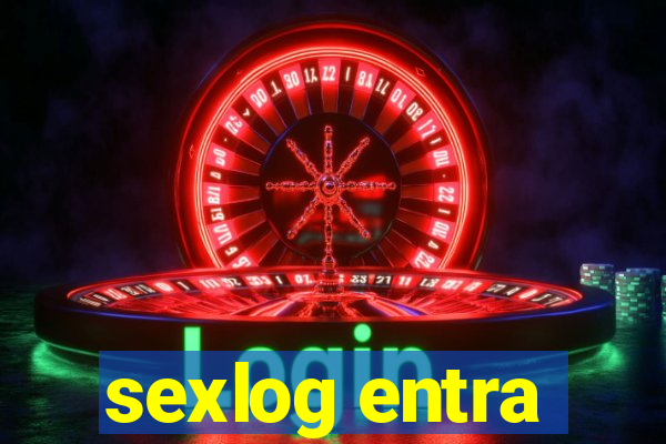 sexlog entra