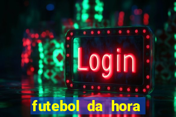 futebol da hora 3.7 no play store