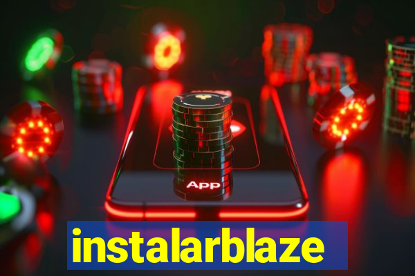 instalarblaze