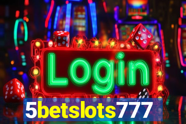 5betslots777