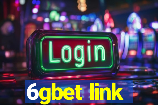 6gbet link