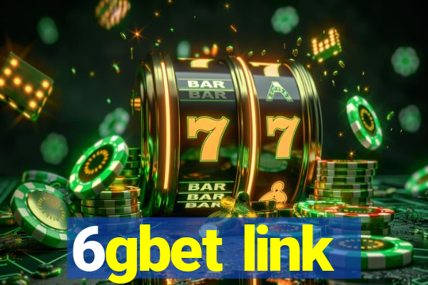 6gbet link