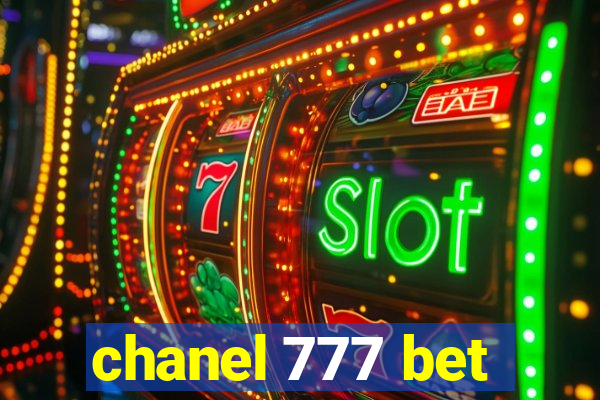 chanel 777 bet