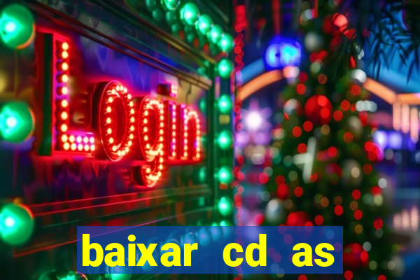 baixar cd as melhores de edson gomes