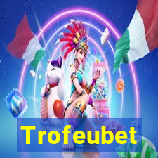 Trofeubet