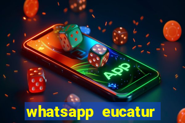 whatsapp eucatur porto velho