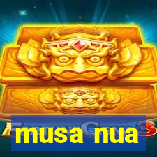 musa nua