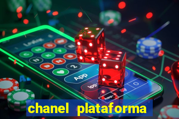 chanel plataforma de jogos