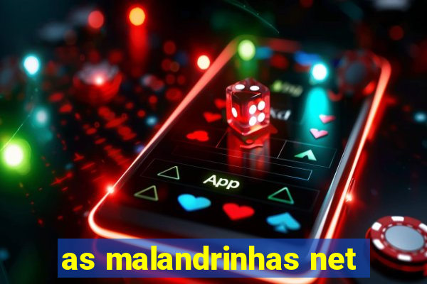 as malandrinhas net