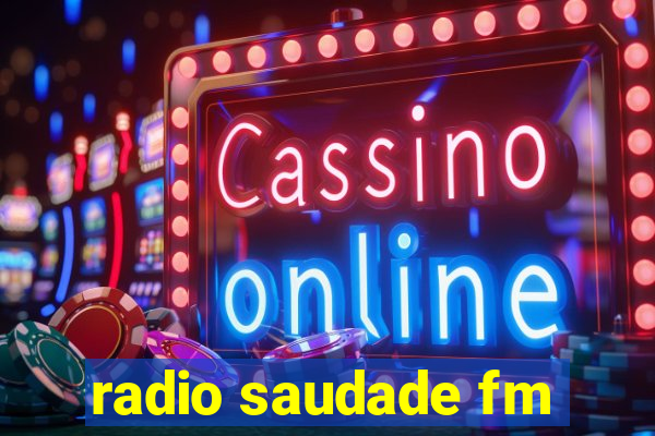 radio saudade fm