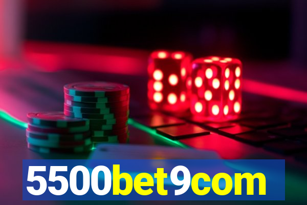 5500bet9com