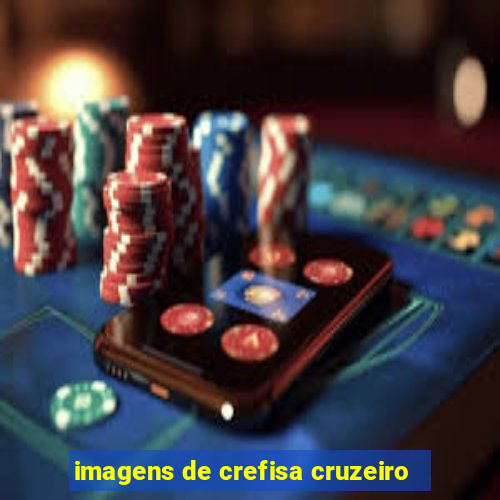 imagens de crefisa cruzeiro