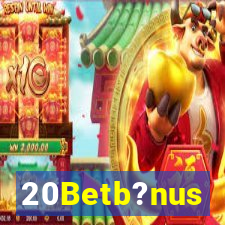 20Betb?nus