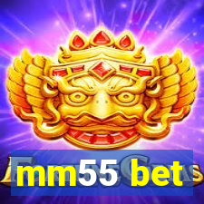 mm55 bet