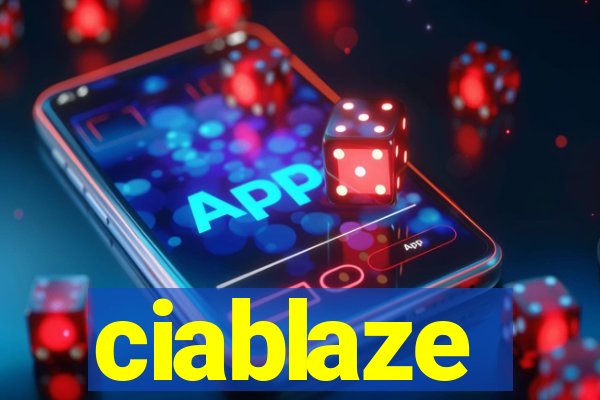 ciablaze