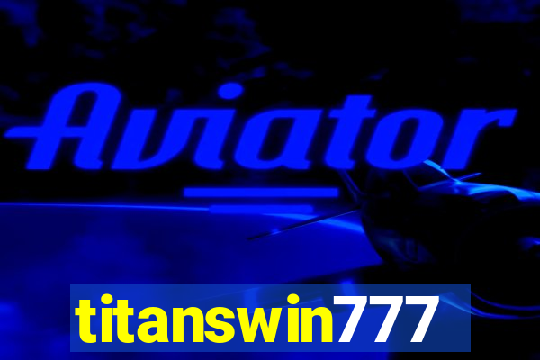 titanswin777