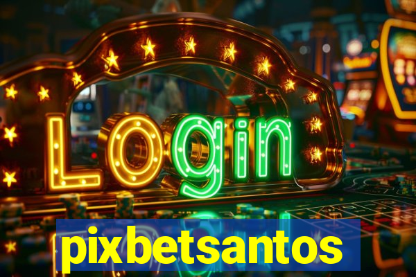 pixbetsantos