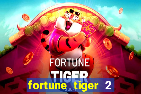 fortune tiger 2 demo revenge