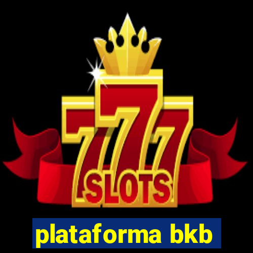 plataforma bkb