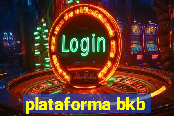 plataforma bkb