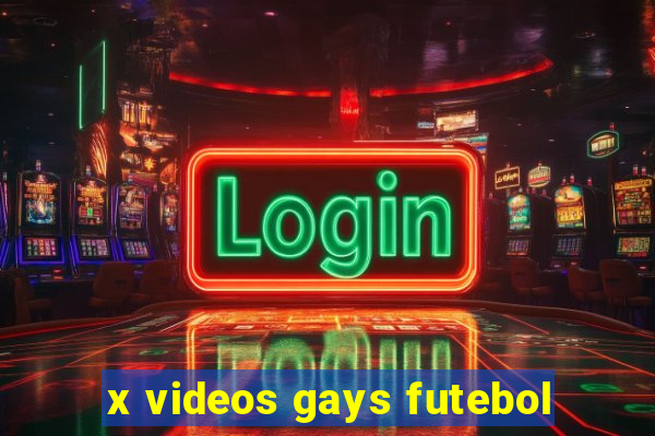 x videos gays futebol