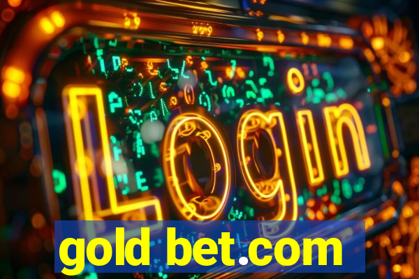 gold bet.com