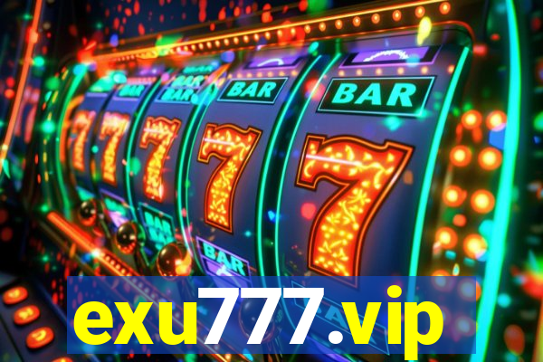 exu777.vip