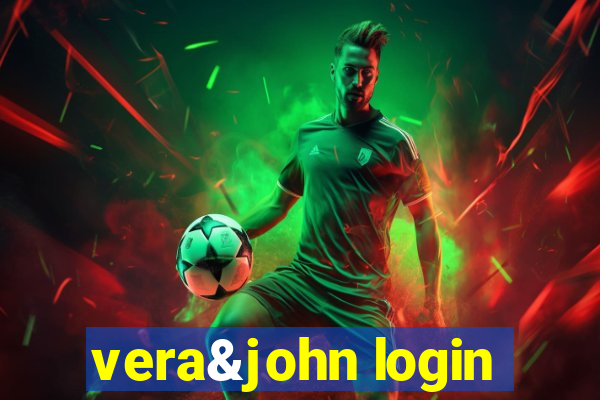 vera&john login