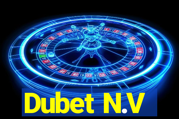 Dubet N.V