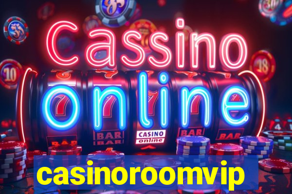 casinoroomvip