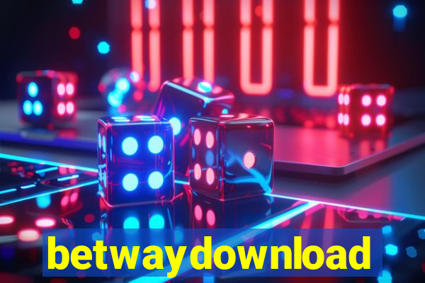 betwaydownload