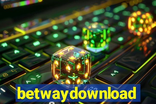 betwaydownload