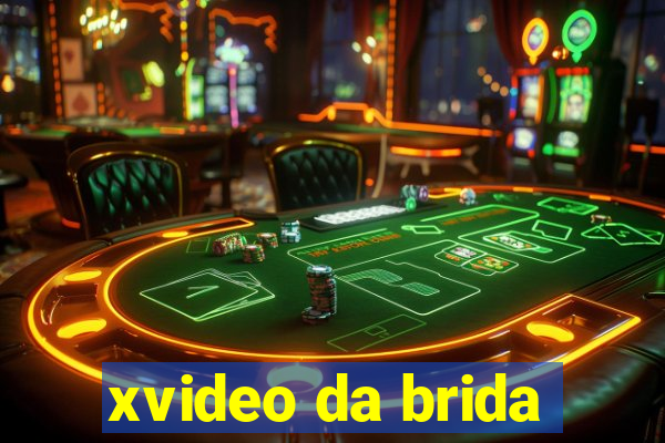 xvideo da brida