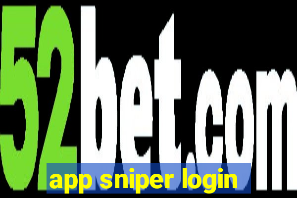 app sniper login