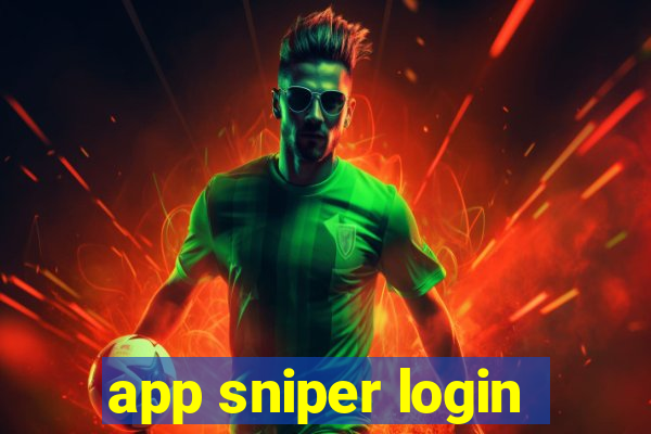 app sniper login