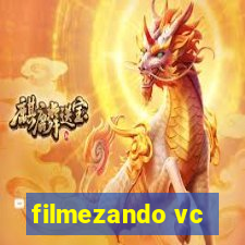 filmezando vc