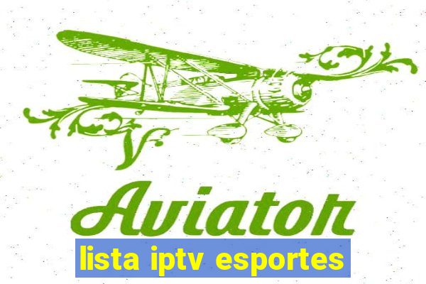 lista iptv esportes