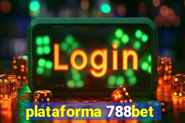 plataforma 788bet